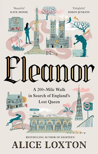Eleanor: A 200-Mile Walk in Se...bestselling author of Eighteen - down 5.03% (£0.47) to £8.88 from £9.35