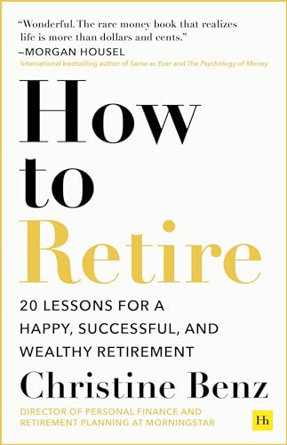 How to Retire: 20 lessons for ...essful, and wealthy retirement - down 5.92% (£0.58) to £9.21 from £9.79
