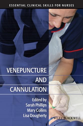 Venepuncture and Cannulation: ...al Clinical Skills for Nurses) - down 10.03% (£1.60) to £14.36 from £15.96