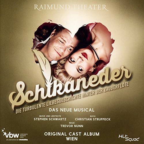 Schikaneder - Das Musical - Original Cast Album Wien - down 37.73% (£9.16) to £15.12 from £24.28