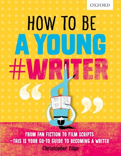 How To Be A Young #Writer - down 41.91% (£3.60) to £4.99 from £8.59