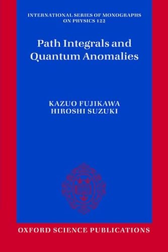 Path Integrals and Quantum Ano...of Monographs on Physics): 122 - down 10.00% (£2.19) to £19.70 from £21.89