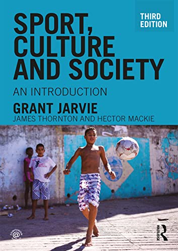 Sport, Culture and Society: An introduction - down 5.20% (£0.80) to £14.57 from £15.37