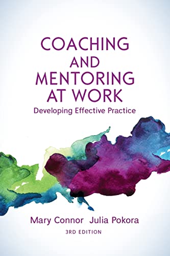 Coaching and Mentoring at Work... Developing Effective Practice - down 46.72% (£13.59) to £15.50 from £29.09