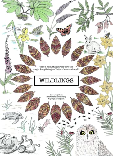 WILDLINGS: Take a colourful jo...ythology of the natural world. - down 38.49% (£6.00) to £9.59 from £15.59