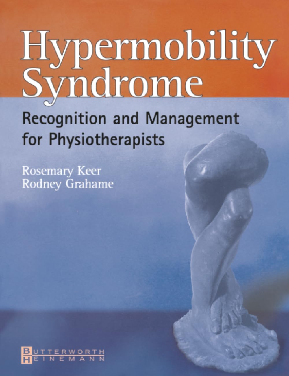 Hypermobility Syndrome: Diagno...anagement for Physiotherapists - down 73.32% (£32.97) to £12.00 from £44.97