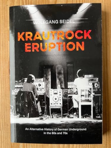Krautrock Eruption: An alterna...underground in the 60s and 70s - down 10.04% (£1.01) to £9.05 from £10.06
