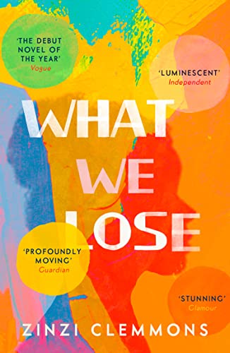 WHAT WE LOSE: A Coming-of-Age ...tween America and South Africa - down 3.96% (£0.23) to £5.58 from £5.81