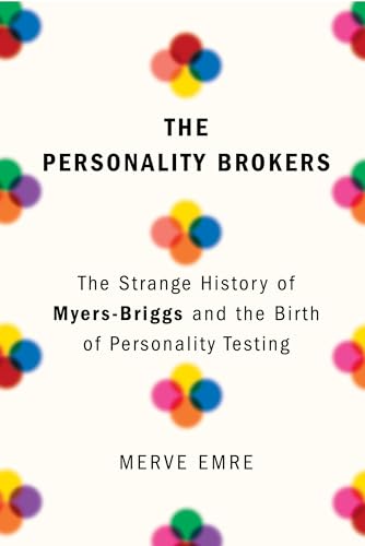 The Personality Brokers: The S...e Birth of Personality Testing - down 9.79% (£0.61) to £5.62 from £6.23