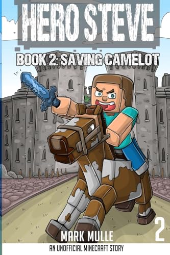 Hero Steve Book 2: Saving Camelot - down 9.96% (£0.56) to £5.06 from £5.62