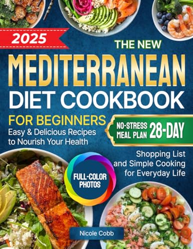 The New Mediterranean Diet Coo...mple Cooking for Everyday Life - down 29.15% (£2.79) to £6.78 from £9.57