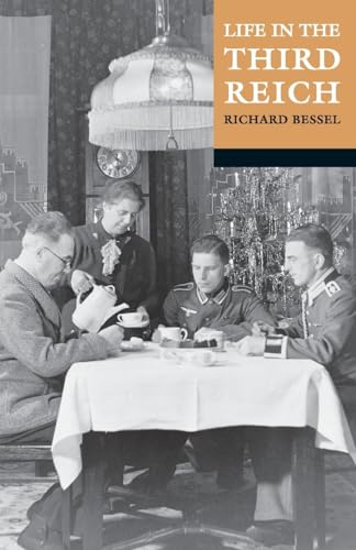 BESSEL:LIFE IN THE THIRD REICH PAPER - down 74.94% (£14.98) to £5.01 from £19.99