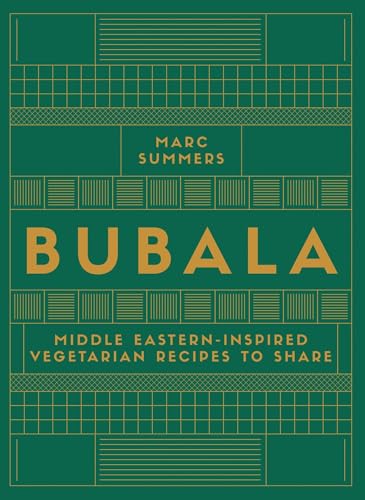 Bubala: Middle-Eastern Inspired Vegetarian Recipes to Share - down 35.37% (£7.31) to £13.36 from £20.67