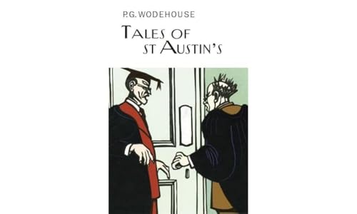 Tales of St Austin's (Everyman's Library P G WODEHOUSE) - down 21.82% (£2.42) to £8.67 from £11.09