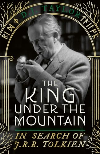 The King Under the Mountain: In Search of J.R.R. Tolkien - down 17.80% (£4.45) to £20.55 from £25.00