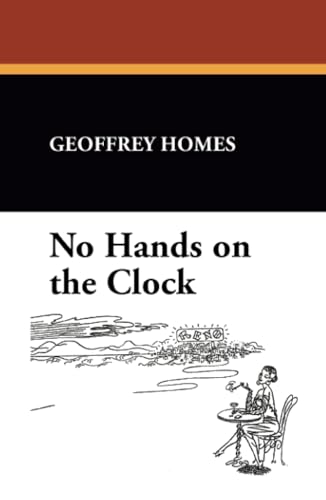 No Hands on the Clock - down 12.68% (£1.90) to £13.09 from £14.99