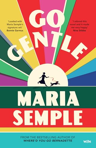 Go Gentle: The joyful new nove...r of Where’d You Go Bernadette - down 13.60% (£2.39) to £15.18 from £17.57