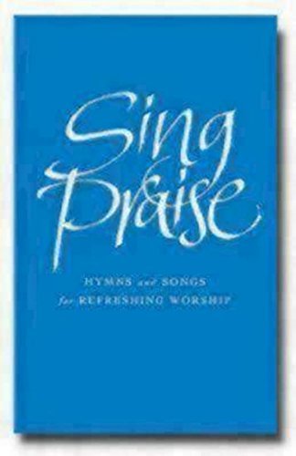 Sing Praise (Full Music Editio...d Songs for Refreshing Worship - down 56.02% (£14.00) to £10.99 from £24.99