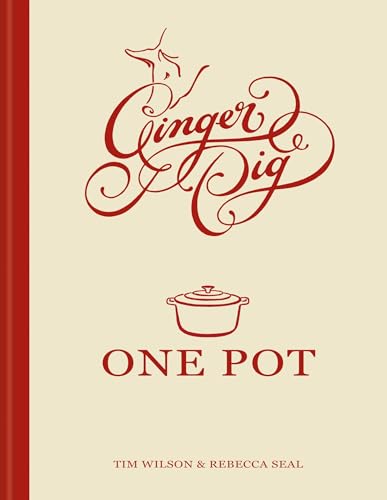 Ginger Pig One Pot: More than ...ciously simple one-pot recipes - down 4.77% (£1.15) to £22.96 from £24.11