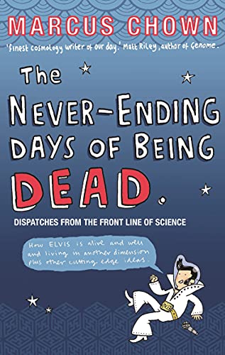 The Never-Ending Days of Being...from the Front Line of Science - down 61.51% (£7.99) to £5.00 from £12.99
