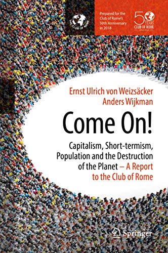 Come On!: Capitalism, Short-te... the Destruction of the Planet - down 90.00% (£26.99) to £3.00 from £29.99