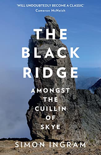 The Black Ridge: Amongst the Cuillin of Skye - down 11.67% (£0.99) to £7.49 from £8.48