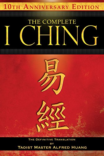 The Complete I Ching ― 10th An... by Taoist Master Alfred Huang - down 41.09% (£5.83) to £8.36 from £14.19