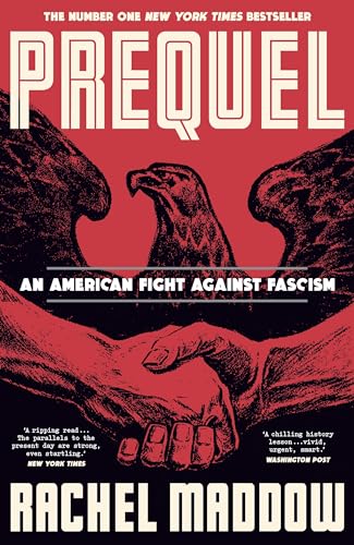 Prequel: The bestselling WW2 h...cist plot to overthrow America - down 5.46% (£0.67) to £11.61 from £12.28