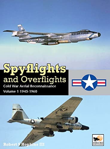 Spyflights And Overflights: Co...ial Reconnaissance, 1945-1960) - down 35.68% (£7.76) to £13.99 from £21.75