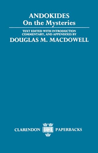 Andokides On the Mysteries (Clarendon Paperbacks) - down 9.94% (£0.67) to £6.07 from £6.74