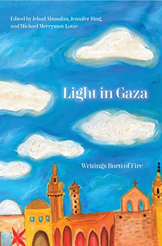 Light in Gaza: Writings Born of Fire - down 10.01% (£1.54) to £13.85 from £15.39