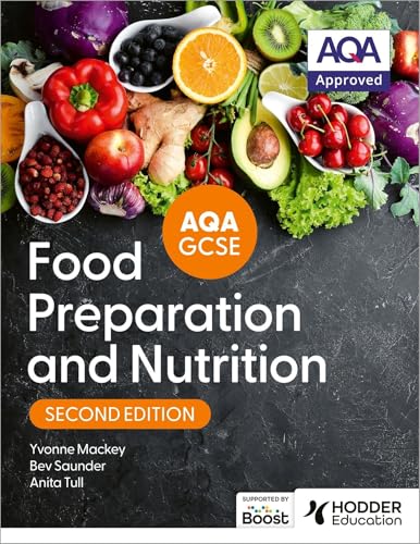 AQA GCSE Food Preparation and Nutrition Second Edition - down 19.00% (£5.70) to £24.30 from £30.00
