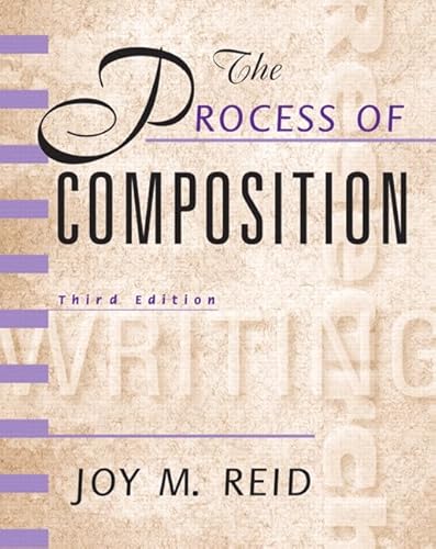 Process of Composition, The, Reid Academic Writing - down 5.23% (£0.32) to £5.80 from £6.12
