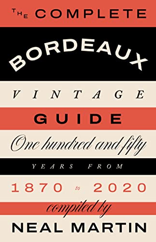 The Complete Bordeaux Vintage ...e: 150 Years from 1870 to 2020 - down 15.63% (£3.51) to £18.94 from £22.45