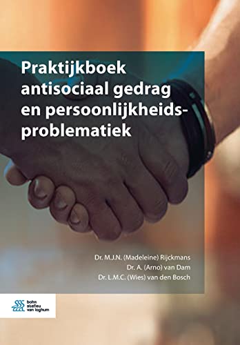 Praktijkboek antisociaal gedra...n persoonlijkheidsproblematiek - down 10.00% (£2.54) to £22.85 from £25.39