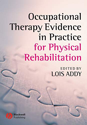 Occupational Therapy Evidence ...ce for Physical Rehabilitation - down 9.98% (£2.21) to £19.94 from £22.15