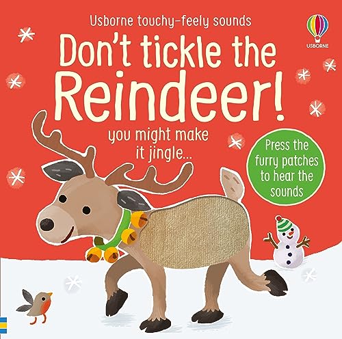 Don't Tickle the Reindeer! (To...CKLE Touchy Feely Sound Books) - down 5.79% (£0.56) to £9.12 from £9.68