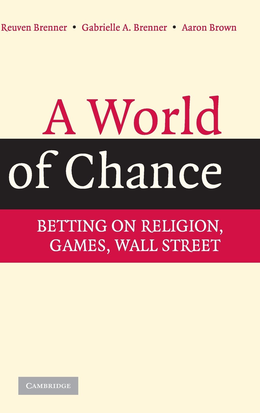 A World of Chance: Betting on Religion, Games, Wall Street - down 9.99% (£1.95) to £17.57 from £19.52