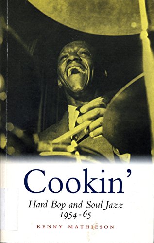 Cookin': Hard Bop and Soul Jazz 1954-65 - down 13.49% (£2.05) to £13.15 from £15.20
