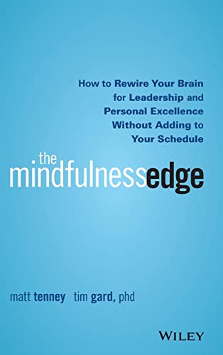 The Mindfulness Edge: How to R...ithout Adding to Your Schedule - down 9.96% (£0.49) to £4.43 from £4.92