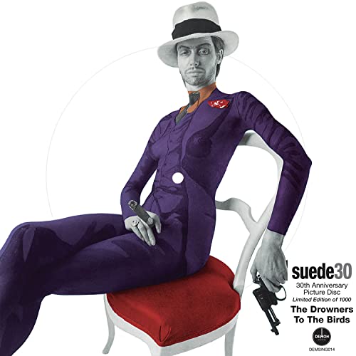 Suede: The Drowners (30th Anni... Picture Disc Edition) [VINYL] - down 28.67% (£5.22) to £12.99 from £18.21