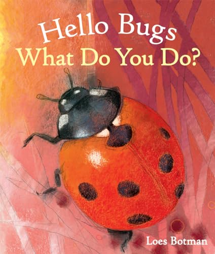 Hello Bugs, What Do You Do? (Hello Animals) - down 6.11% (£0.30) to £4.61 from £4.91