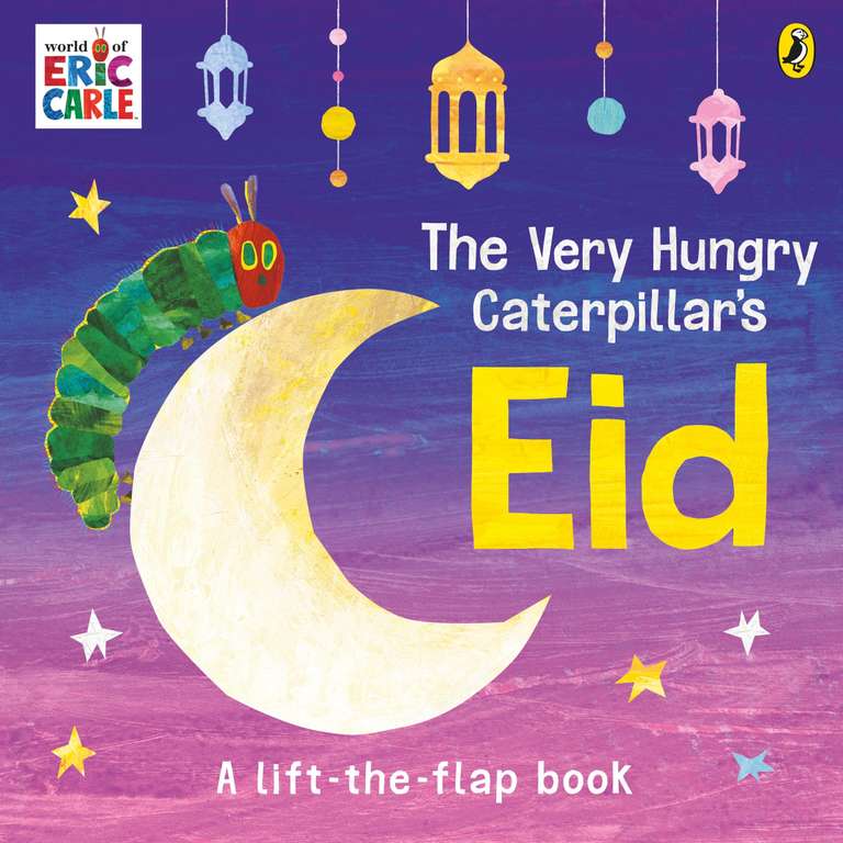 Sponsored Eric Carle The Very Hungry Caterpillar's Eid: A Lift-the-flap Book