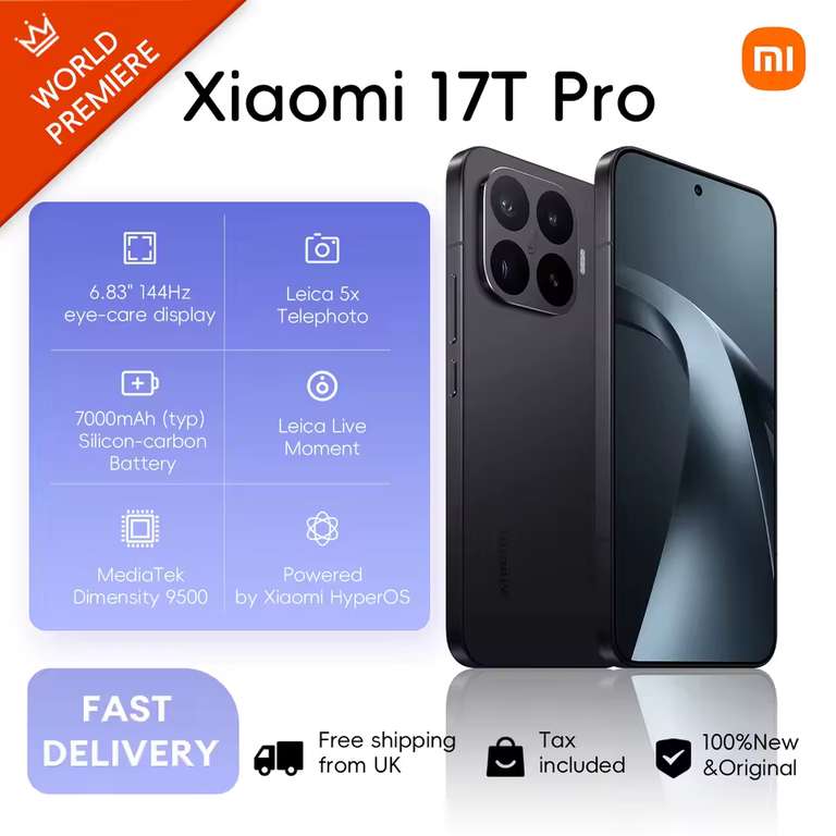 Xiaomi 17t Pro 12/256GB w/welcome coupon (12/512GB £601.04 12GB/1TB £755.59) (up to £55 further off with coupon) - Xiaomi Tech World
